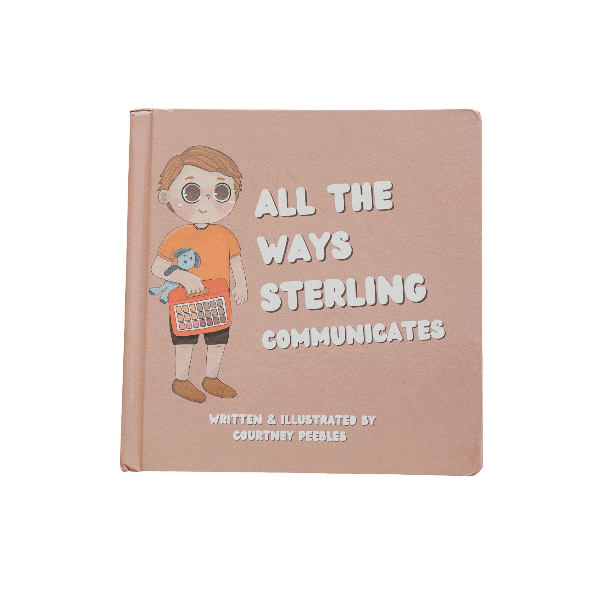 All the Ways Sterling Communicates (Board Book) Solobo   